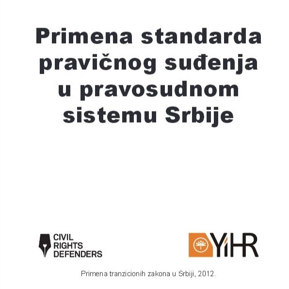 Primena_standarda_pravicnog_sudenja_u_pravosudnom_sistemu_Srbije_20121.pdf-Mozilla-Firefox